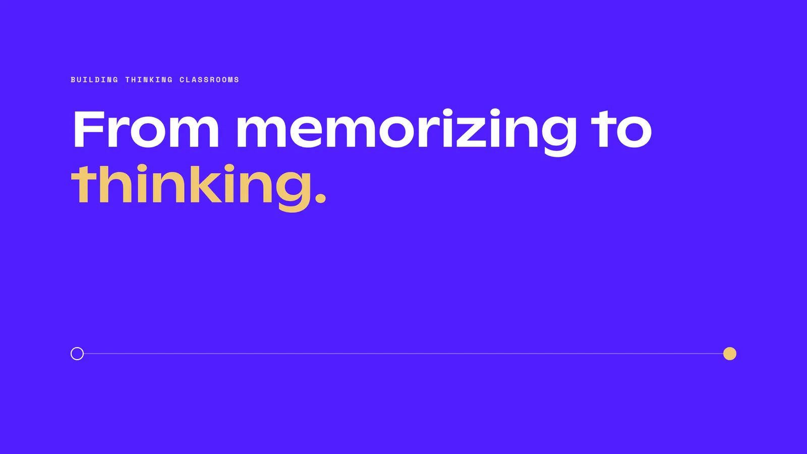 Title graphic reading "From memorizing to thinking," for a blog post on building thinking classrooms.