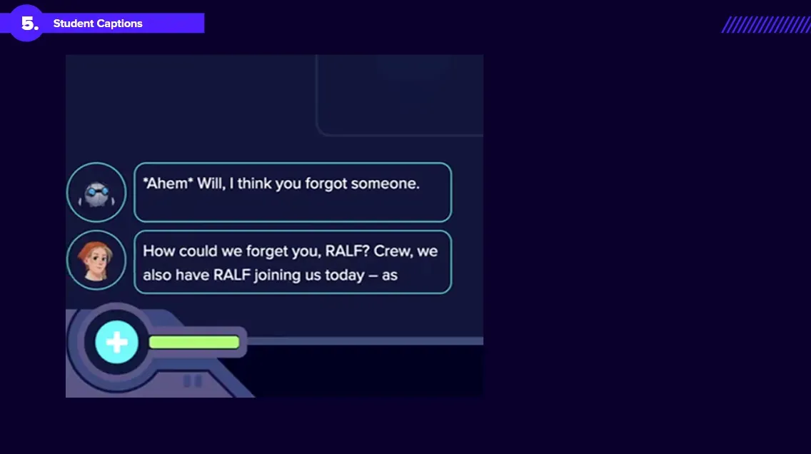 Screenshot of student captions inside a Mission, with dialogue bubbles from a robot named RALF and a crew member.
